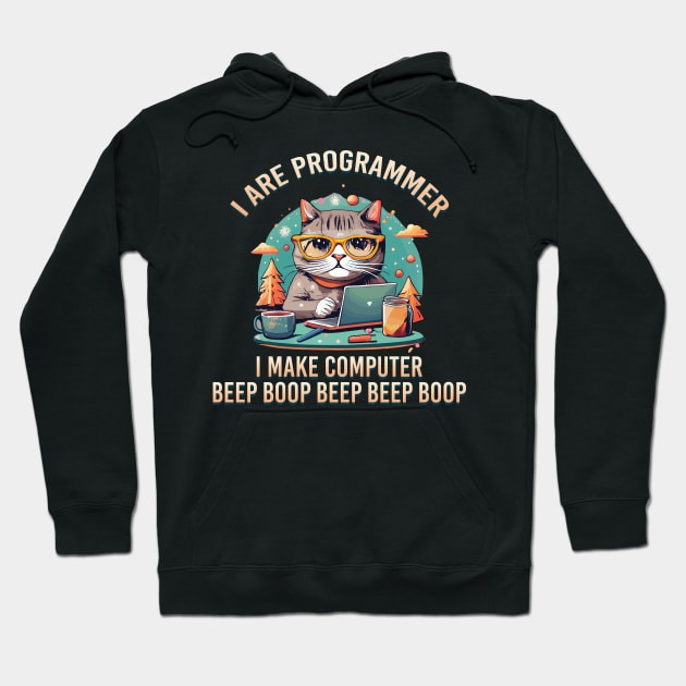 I are programmer I make computer beep boop  funny cat Hoodie by Abdoss